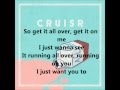 cruisr all over lyrics