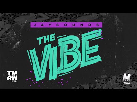 JaySounds - The Vibe