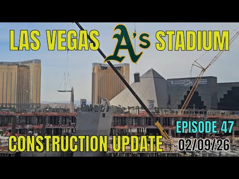 Las Vegas Athletics Stadium Construction Update 02 09 2026