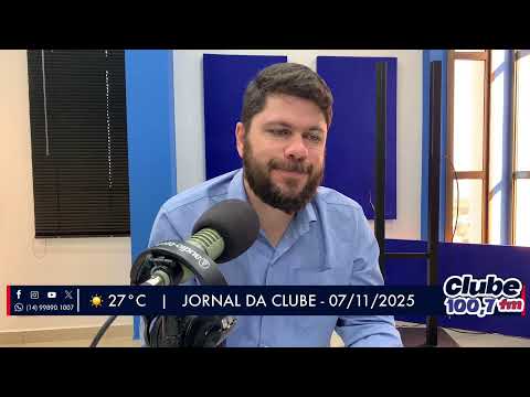 Jornal da Clube - 07/11/2025. - Edição da Manhã