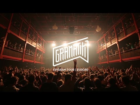 Gramatik - Epigram Tour recap | Europe