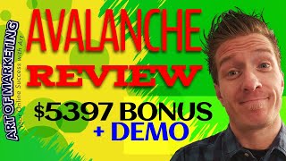 Avalanche Review, Demo, $5397 Bonus, Avalanche by Tom E Review