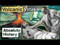 How This Mega Volcano Caused A Deadly Plague That Swept The Roman Empire