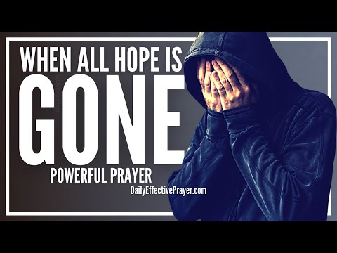 Powerful Prayer For Hopeless Situations | Pray This Prayer When You Feel Hopeless and Watch God Move