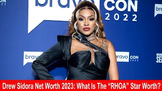 Drew Sidora Net Worth 2023: What Is The “RHOA” Star Worth