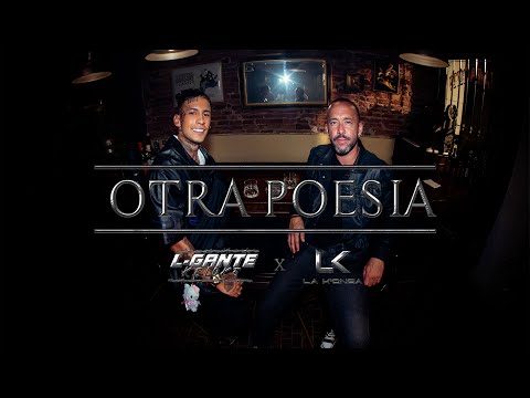 L-Gante, La K´onga - Otra Poesía (Versión Cuarteto)