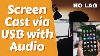 How To Cast Android Screen To PC using USB with Audio | No Root | No Lag | Scrcpy + Sndcpy! Working!