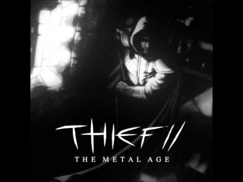 Thief 2 Metal Age Soundtrack - Intervention