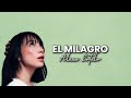 El Milagro - Alexa Sotelo (Letra / Video Lyric)
