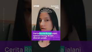 Download lagu Cerita Riyuka Bunga Jalani Operasi Hidung: Bosan Dikatain Pesek mp3