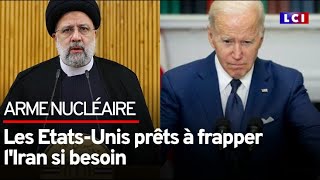 Iran/Nucléaire : Washington prêt à frapper si besoin Iran/Nucléaire : Washington prêt à frapper si besoin