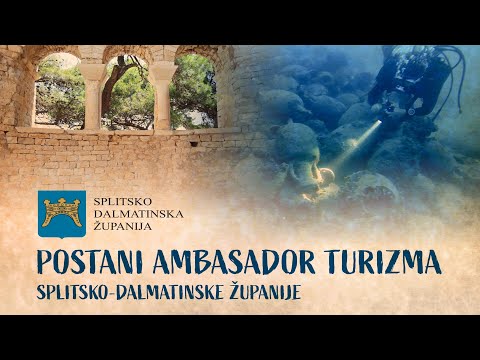 AMBASADOR TURIZMA SPLITSKO-DALMATINSKE ŽUPANIJE: Kulturno povijesna baština i znamenitosti