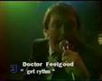 Doctor Feelgood "Get rhythm"