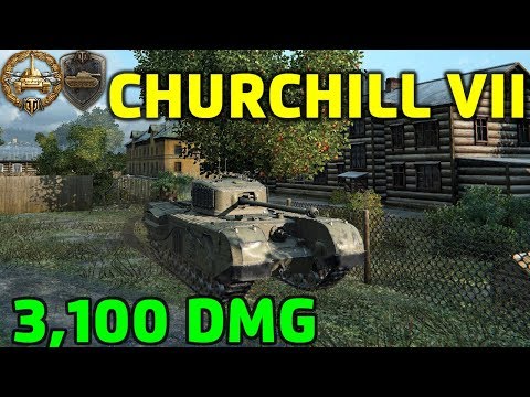 World Of Tanks | Churchill VII - 3100 Damage - 7 Kills