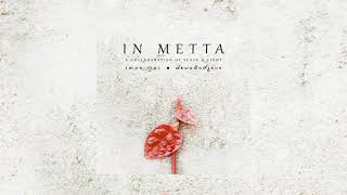 Download lagu Imee Ooi & Dewa Budjana - In Metta (In Loving-Kindness) [Audio] | Shoemaker Studios mp3