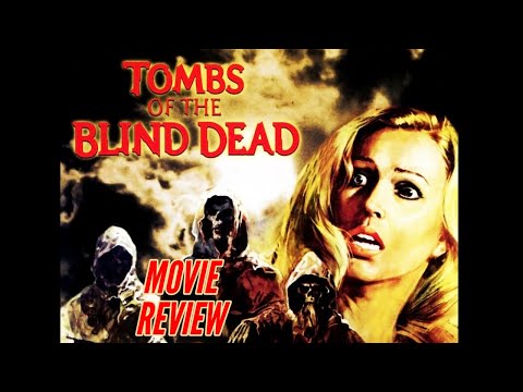 Tombs Of The Blind Dead: Horror Movie Review - Zombie Movies