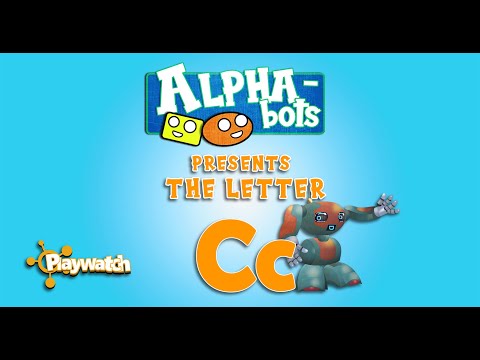 Alpha-bots  |  The Letter C  |  Playwatch