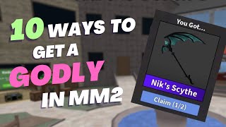 15 Ways to get a GODLY in MM2 (Roblox)