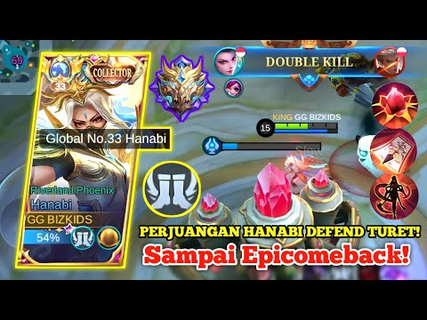 PERJUANGAN HANABI DEFEND TURET SAMPAI EPICOMEBACK DILATE GAME! HANABI BEST BUILD TERSAKIT - MLBB