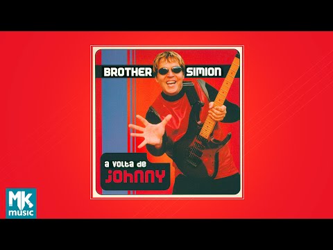 💿 Brother Simion - A Volta de Johnny (CD COMPLETO)
