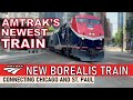 Amtrak’s NEWEST Train: the Borealis