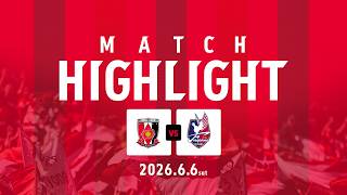 【HIGHLIGHT】明治安田J1百年構想リーグ プレーオフラウンド 第2戦 浦和レッズ vs ファジアーノ岡山【MATCH PARTNER DHL】