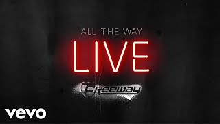 Freeway - All The Way Live (Audio)