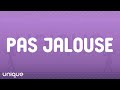 BAMBY x KERCHAK - Pas Jalouse (Lyrics)