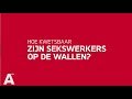 Hoe kwetsbaar zijn sekswerkers op de Wallen?