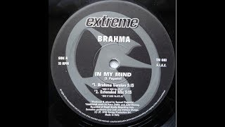 Brahma - In My Mind (Brahma Version)