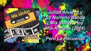 Pero La Recuerdo Lyrics English Translation