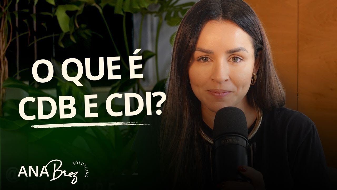 O que é CDB e CDI?