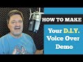 A Beginners Guide to your First Voice Over Demo | DIY