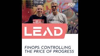 #09 - FinOps: Controlling the price of progress