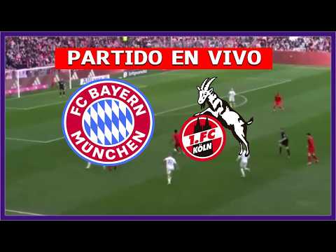 ✅ BAYERN MUNICH vs COLONIA EN VIVO LIVE EN ESPAÑOL 🏆 JUEGA LUIS DIAZ | LA SECTA DEPORTIVA