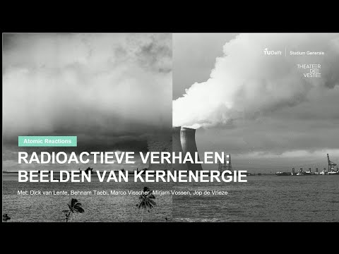 , title : 'Het Filosofisch Café | Radioactieve verhalen: Beelden van kernenergie'