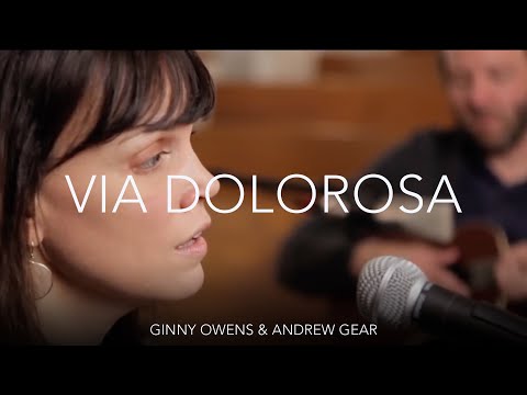 Via Dolorosa - Ginny Owens and Andrew Greer