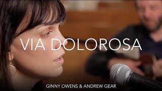 Via Dolorosa - Ginny Owens and Andrew Greer