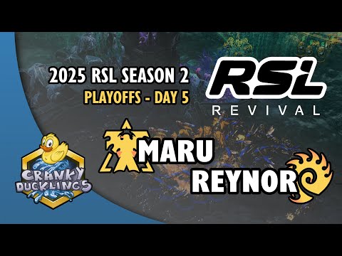 Maru vs Reynor - TvZ | 2025 RSL Season 2: Playoffs Day 5 Co-Stream | StarCraft 2 Tournament