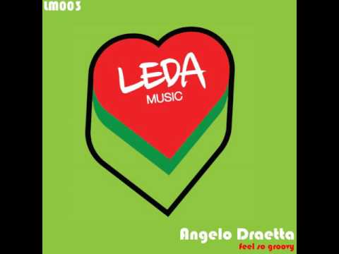 Angelo Draetta: Feel So Groovy [LM003]