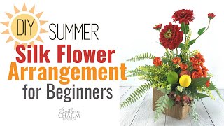 DIY Summer Silk Flower Arrangement Tutorial for Beginners