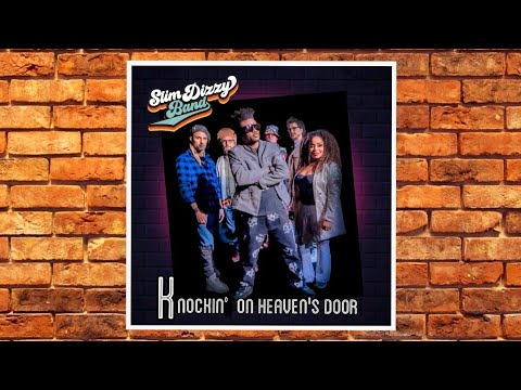 knockin' on Heaven's Door (Bob Dylan cover by Slim Dizzy band)