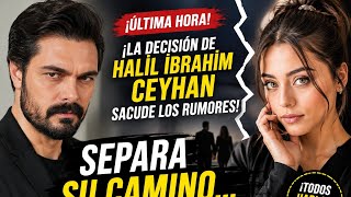 ¡La decisión de Halil İbrahim Ceyhan sacude el mundo del espectáculo!