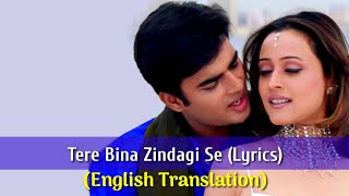 Download lagu Tere Bina Zindagi Se Koi Lyrics Alka Yagnik Hariha... mp3