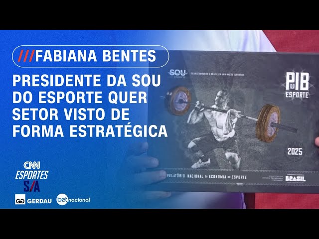Presidente da Sou do Esporte quer setor visto de forma estratégica | CNN ESPORTES S/A
