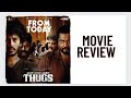 Thugs Movie Review
