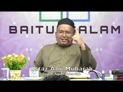 20191216 Ustaz Abu Mubarak : Syarah Aqidah Tahawiah