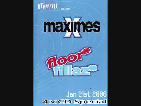 Maximes - Floorfillaz - 21st January 2006 - CD04