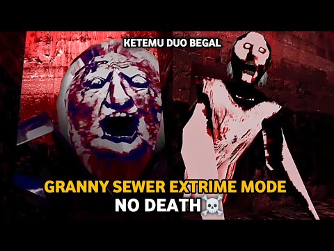 SERU SEKALI MAIN GRANNY DI MODE EXTREME! Aku Kabur Melalui Selokan
