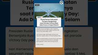 Rusia Pamer Kekuatan Tempur Canggihnya di Parade Victory Day